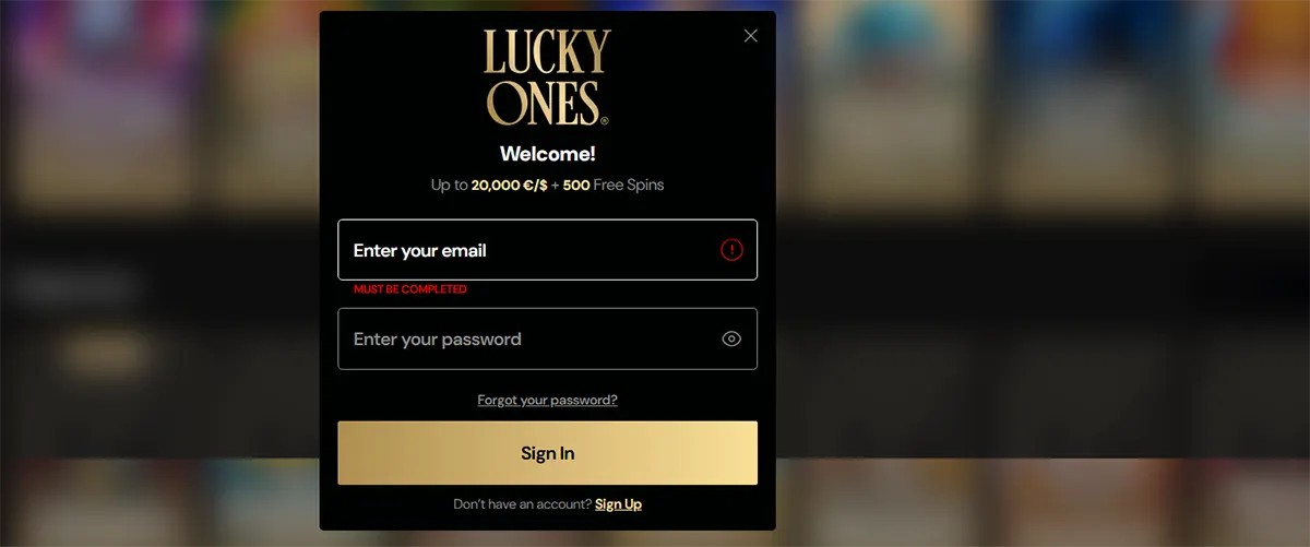 “Lucky Ones” casino sign-in pop-up with welcome offer “Up to 20,000 €/ $ + 500 Free Spins,” email and password fields, “Forgot your password?” link, and a gold “Sign In” button over a blurred background.