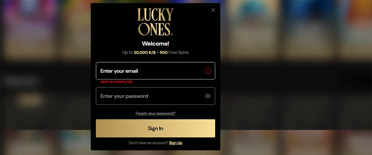 “Lucky Ones” casino sign-in pop-up with welcome offer “Up to 20,000 €/ $ + 500 Free Spins,” email and password fields, “Forgot your password?” link, and a gold “Sign In” button over a blurred background.